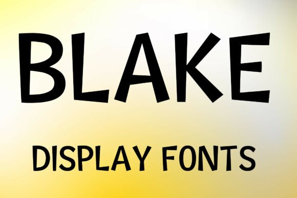 Blake: An Angular Display Font for Clearer Campaign Messaging