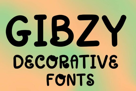 Gibzy Display Font: A Playful Typeface for Small Business Branding