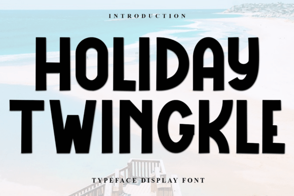 Holiday Twingkle Font: A Friendly Typeface for Brand Builders