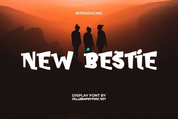 How New Bestie Font Makes Campaign Headlines Unmissable