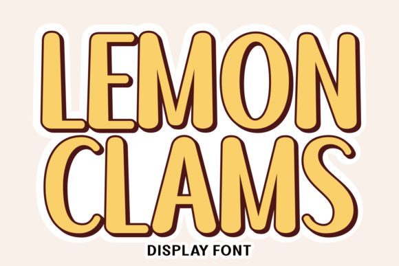Lemon Clams: A Playful Display Font for Whimsical Web Design
