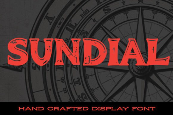 Sundial Font: Timeless Display Type for Makers
